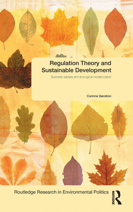 Regulation Theory and Sustainable Development