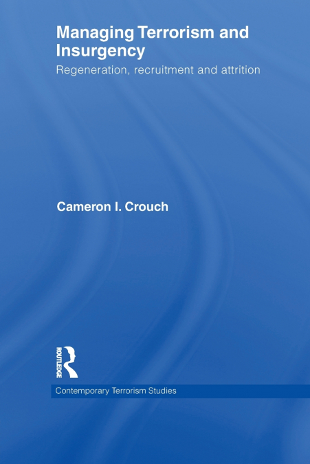 Managing Terrorism and Insurgency