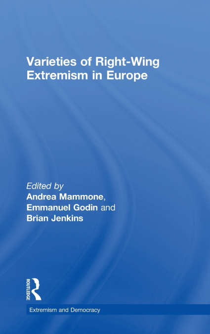 Varieties of Right-Wing Extremism in Europe