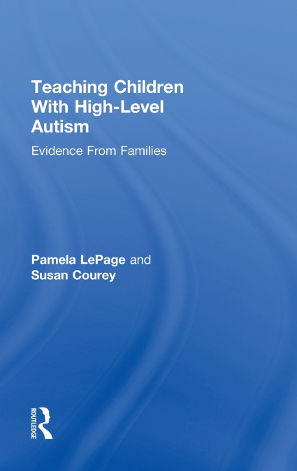 Teaching Children with High-Level Autism