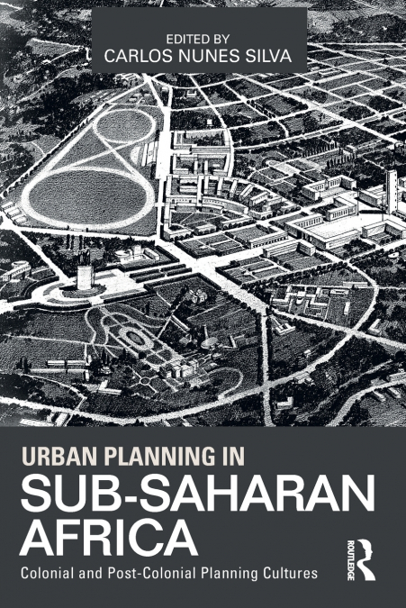 Urban Planning in Sub-Saharan Africa