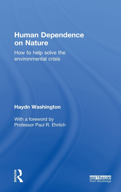 Human Dependence on Nature