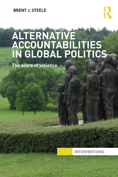 Alternative Accountabilities in Global Politics