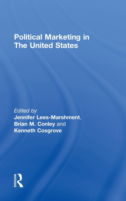 Political Marketing in the United States