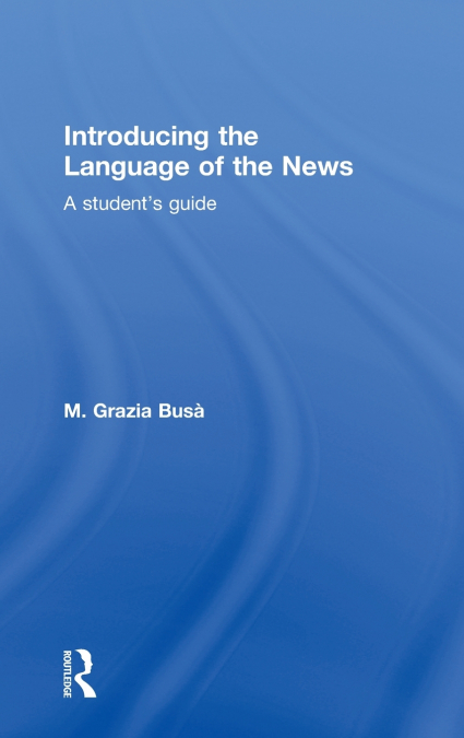 Introducing the Language of the News