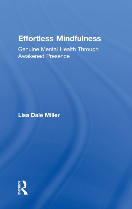 Effortless Mindfulness