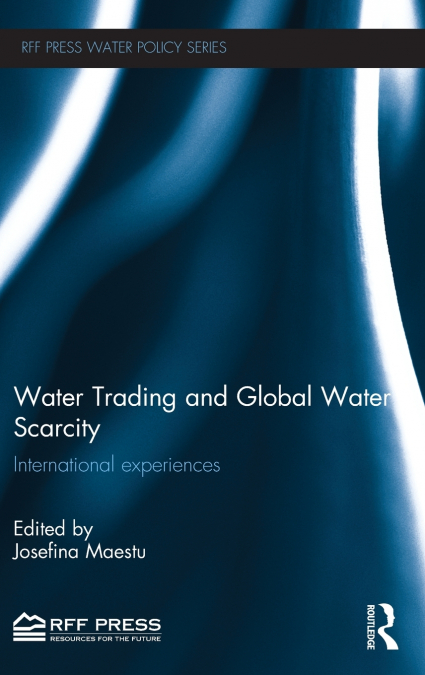 Water Trading and Global Water Scarcity