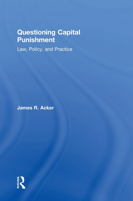 Questioning Capital Punishment