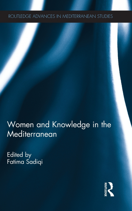 Women and Knowledge in the Mediterranean