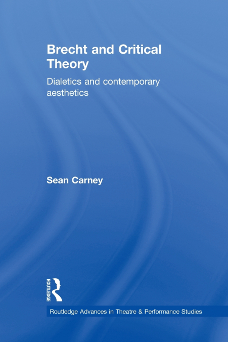 Brecht and Critical Theory