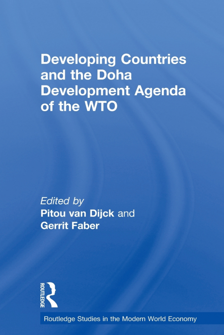 Developing Countries and the Doha Development Agenda of the WTO