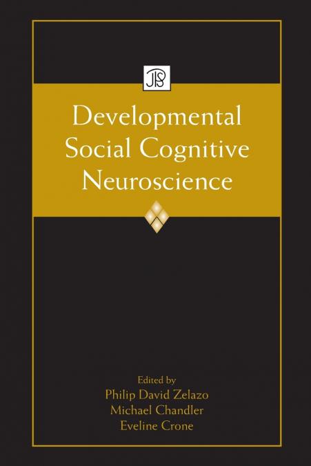 Developmental Social Cognitive Neuroscience