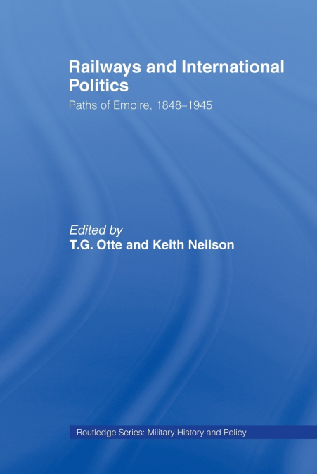 Railways and International Politics