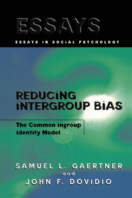 Reducing Intergroup Bias