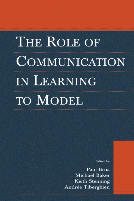 The Role of Communication in Learning To Model