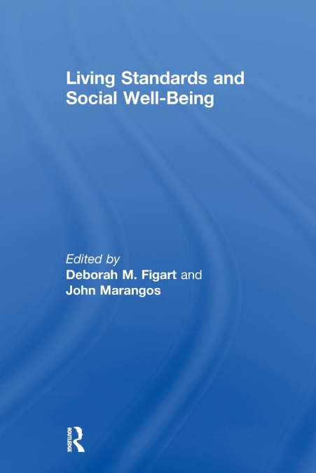 Living Standards and Social Well-Being