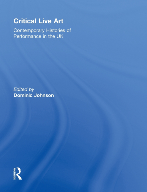 Critical Live Art