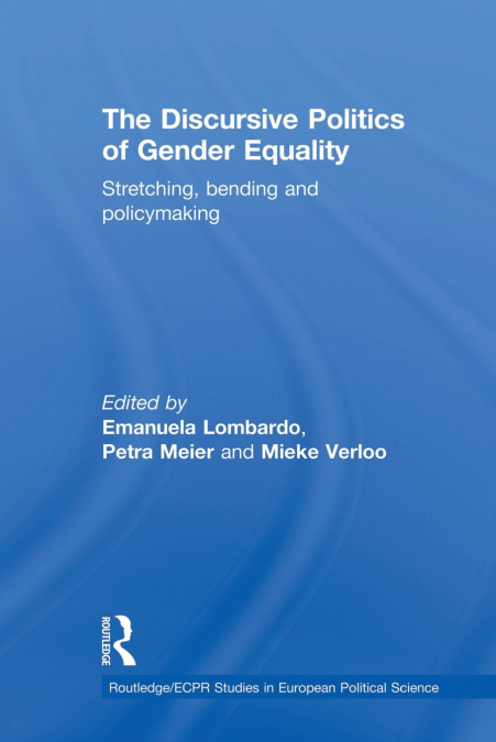The Discursive Politics of Gender Equality