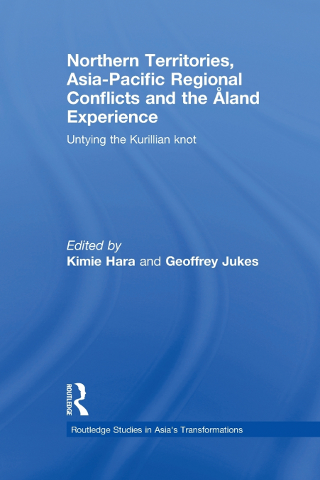 Northern Territories, Asia-Pacific Regional Conflicts and the Aland Experience