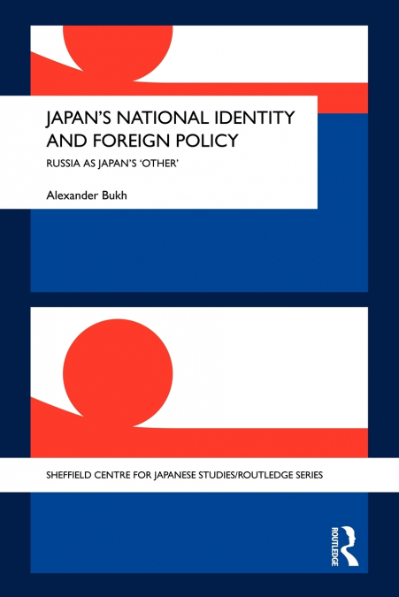 Japan’s National Identity and Foreign Policy