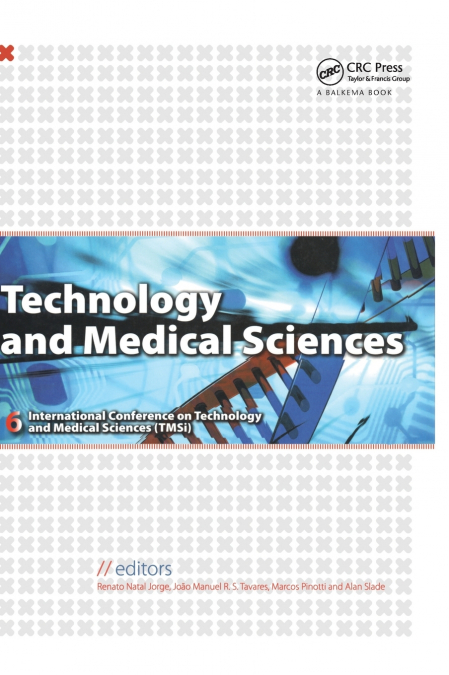Technology and Medical Sciences