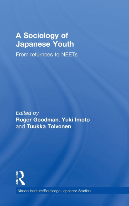 A Sociology of Japanese Youth