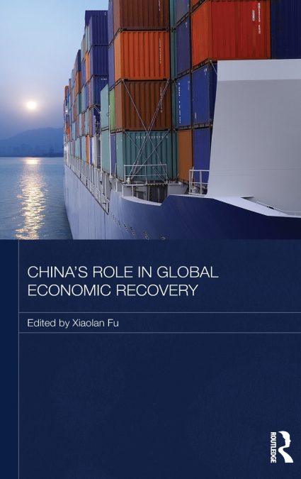 China’s Role in Global Economic Recovery