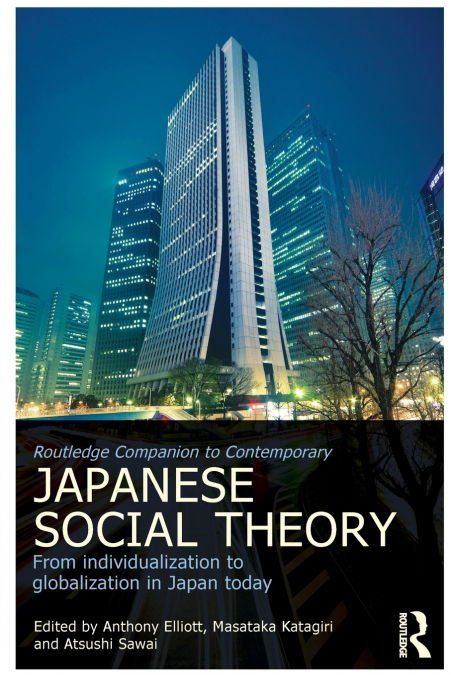 Routledge Companion to Contemporary Japanese Social Theory
