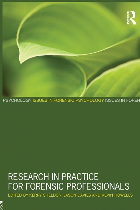 Research in Practice for Forensic Professionals
