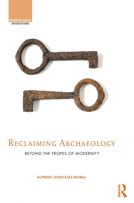 Reclaiming Archaeology