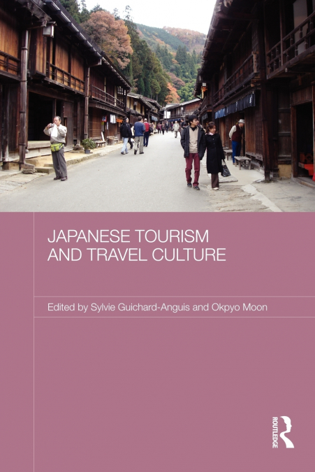Japanese Tourism and Travel Culture