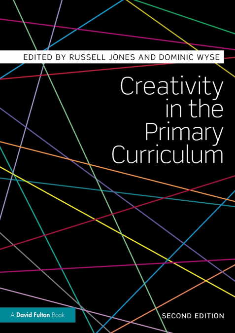 Creativity in the Primary Curriculum