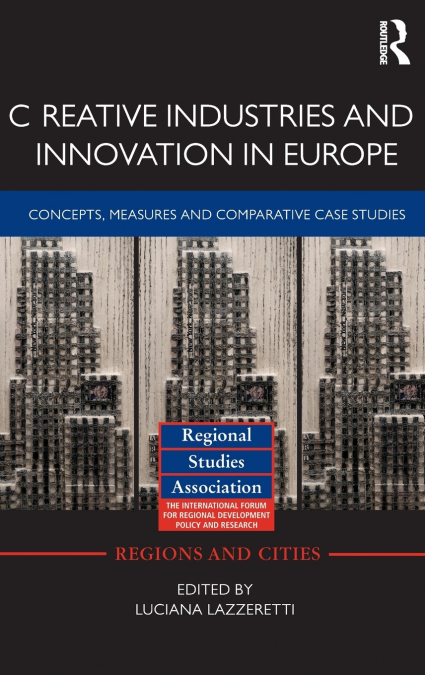 Creative Industries and Innovation in Europe