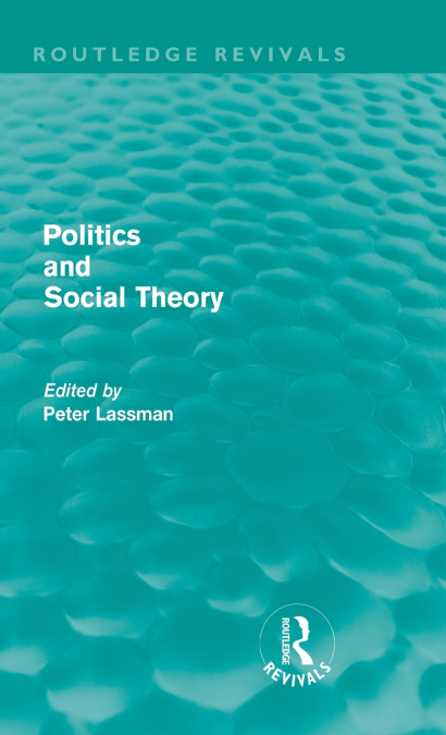 Politics and Social Theory