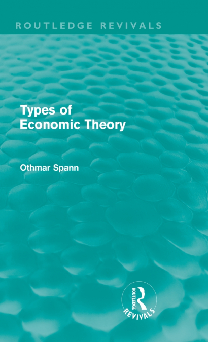 Types of Economic Theory