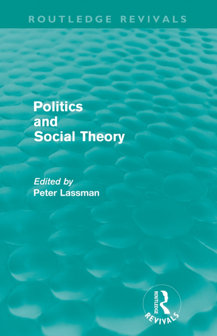 Politics and Social Theory