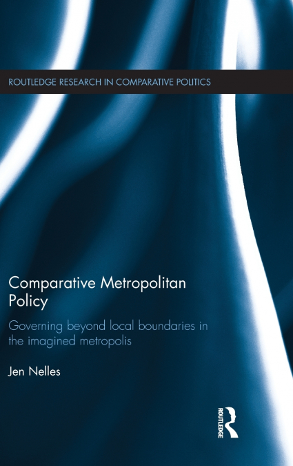 Comparative Metropolitan Policy