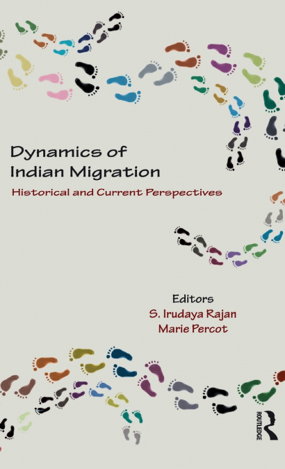 Dynamics of Indian Migration