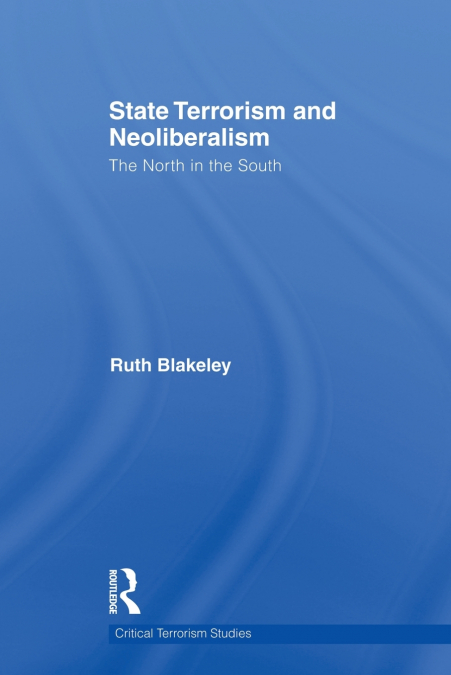 State Terrorism and Neoliberalism