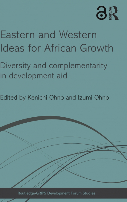Eastern and Western Ideas for African Growth