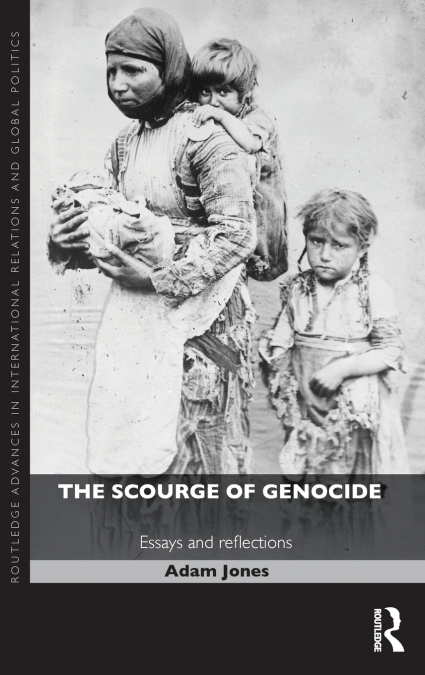 The Scourge of Genocide