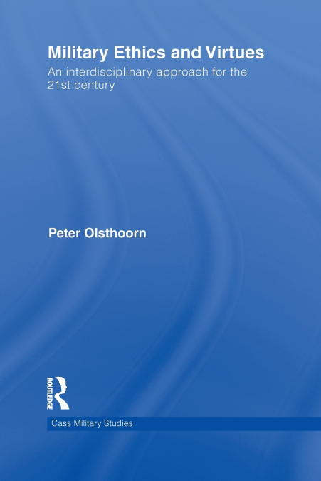Military Ethics and Virtues