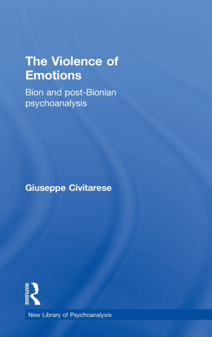 The Violence of Emotions
