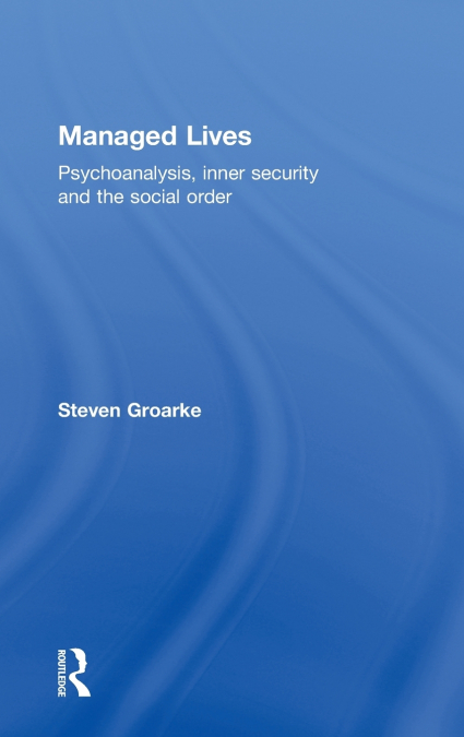 Managed Lives