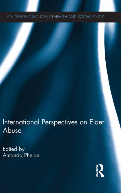 International Perspectives on Elder Abuse