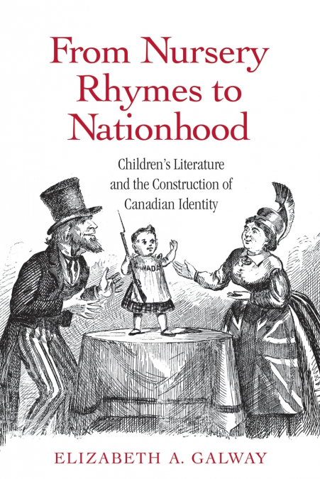 From Nursery Rhymes to Nationhood