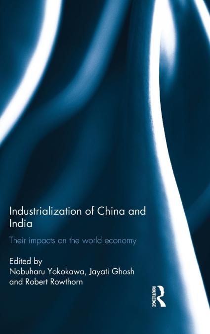 Industralization of China and India