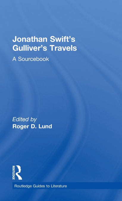 Jonathan Swift’s Gulliver’s Travels