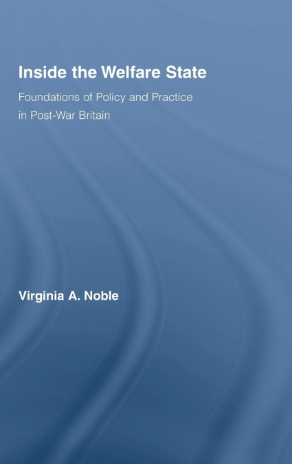 Inside the Welfare State