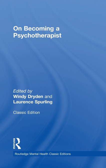 On Becoming a Psychotherapist